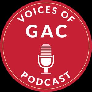 Voices of GAC Podcast