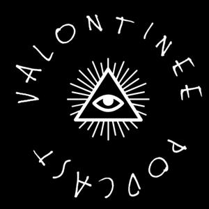Valontine podcast