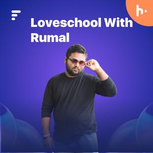 Loveschool With Rumal