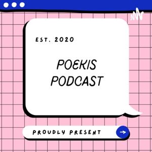 Poekis Podcast.