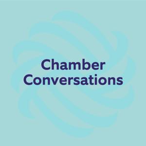Chamber Conversations
