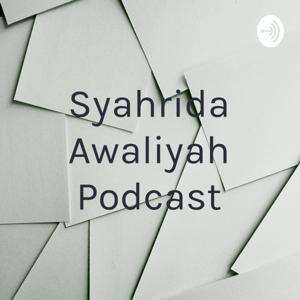 Syahrida Awaliyah Podcast