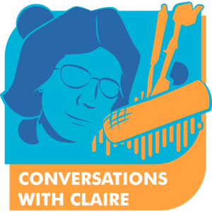 Conversations with Claire: A Cactex Media Podcast