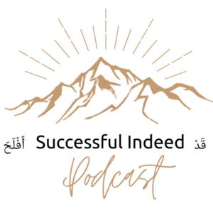 Successful Indeed | قَدْ أَفْلَحَ