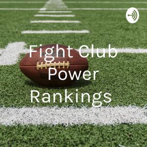 Fight Club Power Rankings