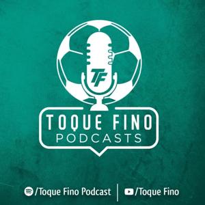 Toque Fino Podcast