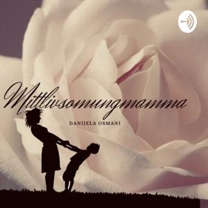 Danijela Osmani
: Mittlivsomungmamma