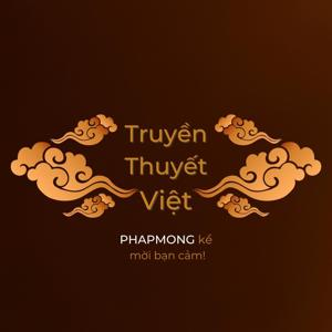 Truyền Thuyết Việt by PHONG (Phapmong)