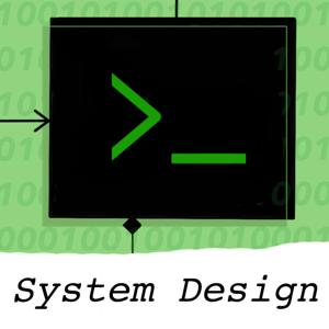 System Design by Wes and Kevin