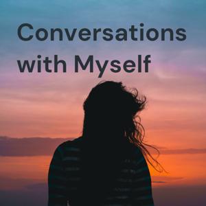 Conversations with Myself: Musing on Life, Books and Faith