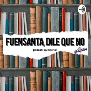 Fuensanta, dile que no