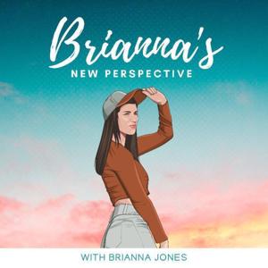 Brianna's New Perspective