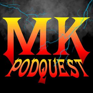 MK Podquest by Neal and Corey