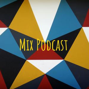 Mix Podcast