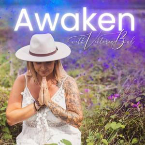 Awaken with Victoria Bond