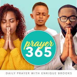 Prayer365 with Enrique Brooks