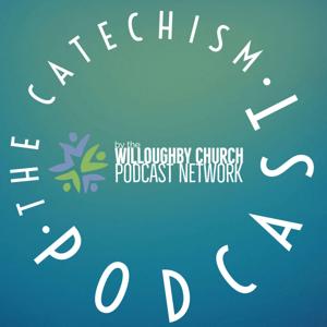 The Catechism Podcast