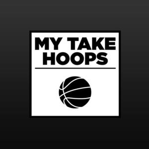 The Mytakehoops Podcast