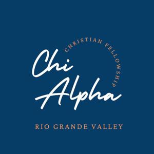 Chi Alpha - Rio Grande Valley