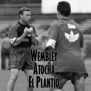 Wembley-Atocha-El Plantío