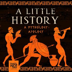 A "Little" History Podcast