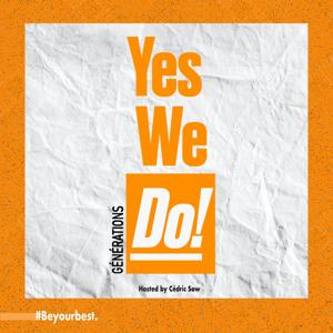 Générations Yes We Do!