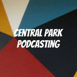 Central Park Podcasting