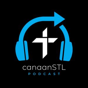 Canaan STL Podcast