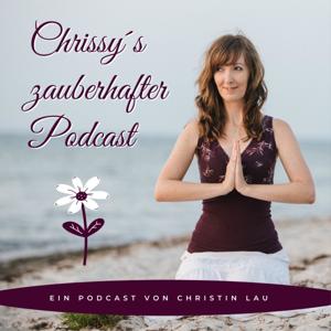 Chrissy´s zauberhafter Podcast