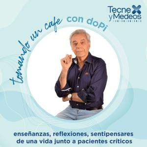 Tomando un café con doPi - Tecne y Medeos