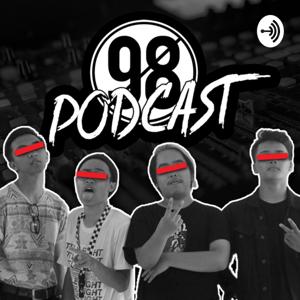 98 PODCAST!