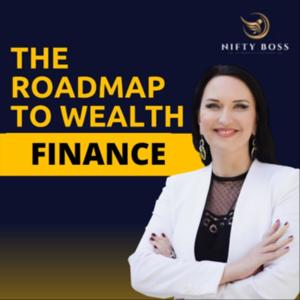 Roadmap to Wealth: Finance