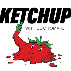 Ketchup with Dom Tomato