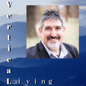 Vertical Living Podcast