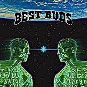 Best Buds