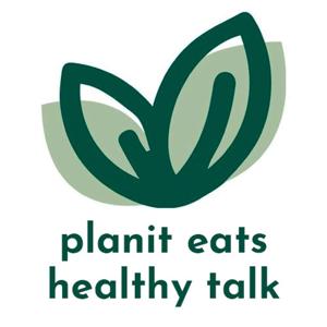 PlanIt Eats Healthy Talk