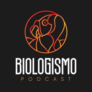 Podcast Biologismo