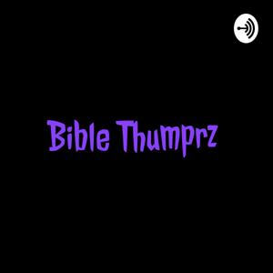 Bible Thumprz