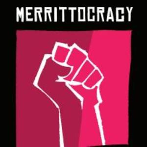 Merrittocracy