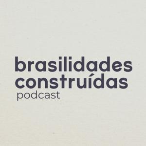 Brasilidades Construídas