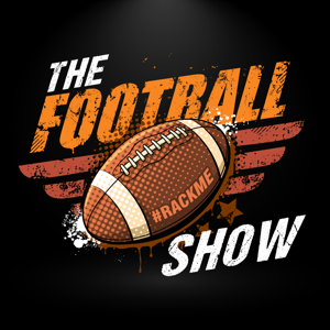 THE #RACKME FOOTBALL SHOW