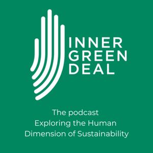 Inner Green Deal - the human dimension of sustainability.