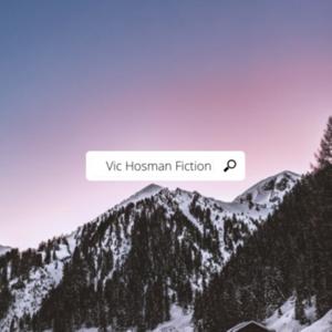 Vic Hosman Fiction