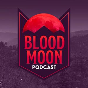 Blood Moon Podcast