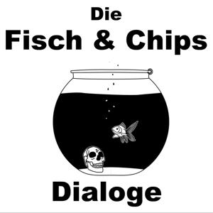 Die Fisch und Chips Dialoge