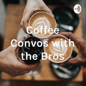 Coffee Convos with the Bros
