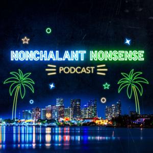 Nonchalant Nonsense