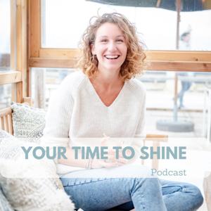 Your Time to Shine Podcast