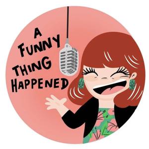 A Funny Thing Happened