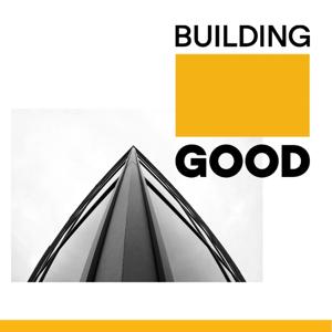 Building Good by Jen Hancock, Geoff Capelle